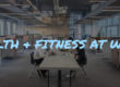 health & fitness at work
